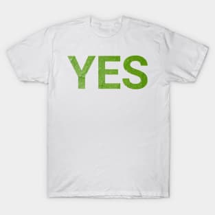 yes celebration day with nature T-Shirt